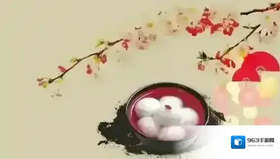 2018元宵节祝福语有哪些 元宵节精美语句分享